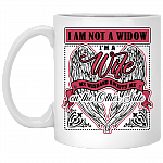 I'm Not A Widow I'm A Wife My Husband Awaits Me On The Other Side Ceramic Coffee Mug - Water Bottle