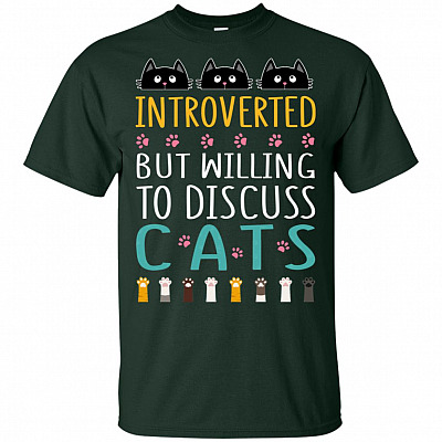 Alternative view of Introverted But Willing to Discuss Cats Funny T-Shirt - Cat Lovers T-Shirt