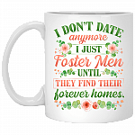 Don't Date Anymore I Just Foster Men Ceramic Coffee Mug - Beer Stein -Water Bottle