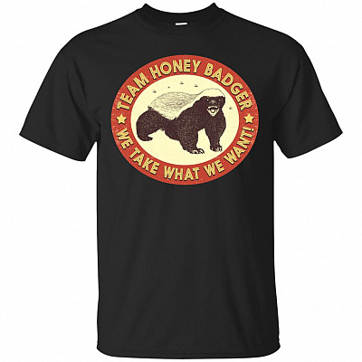 Team Honey Badger T-Shirt - Funny Shirts