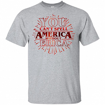 You Can't Spell America Without Erica Stranger Movie Adult T-shirt - V-neck Tee - Youth Shirt