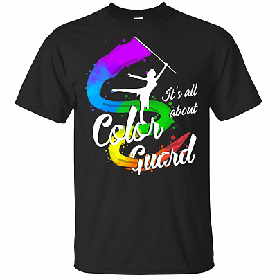 It's All About Color Guard T-Shirt