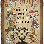 Not All Who Wander Are Lost Fleece Blanket - Premium Sherpa Blanket - Woven Blanket