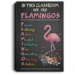 In This Classroom We Are Flamingos Gallery Wrapped Framed Canvas Prints - Unframed Poster