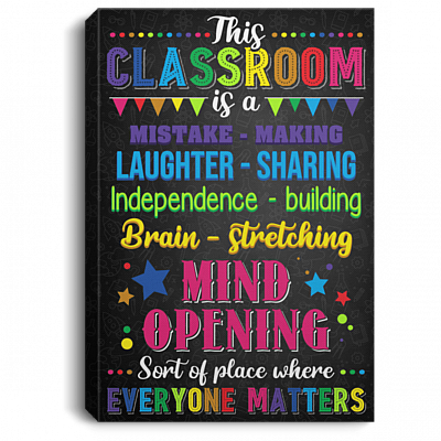 This Classroom Is A Mistake Making Portrait Framed Canvas Unframed Poster