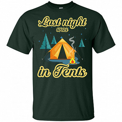 Alternative view of Last-Night was in Tents Camping T-Shirt - Love Camping Shirt for Men/Women