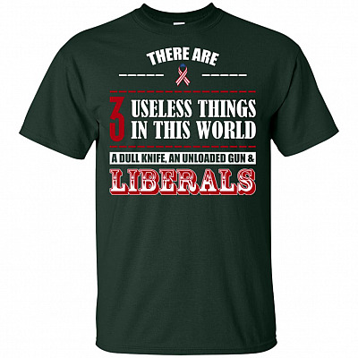 Alternative view of 3 Useless Things Dull Knife Unloaded Gun and Liberals American T-Shirts