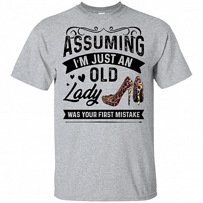 Assuming I'm Just An Old Lady Was Your First Mistake Leopard T-shirt - V-neck