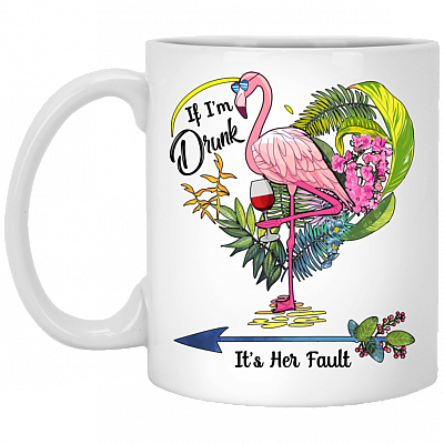 If Im Drunk Its Her Fault Wine Flamingo #2 Ceramic Coffee Mug - Beer Stein -Water Bottle - Color Changing Mug