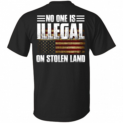 No One is Illegal On Stolen Land Flag Equality Print On Back T-Shirt - V-Neck Shirt