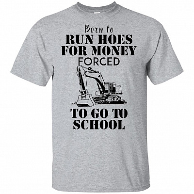 Born to Run Hoes for Money Forced to Go to School Kid T-Shirt