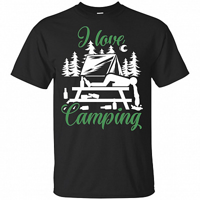 I Love Camping T-Shirt - Funny Camping Drinking Shirt