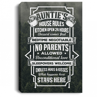 Auntie's House Rules Kitchen Open 24 Hours No Parents Allowed Framed Canvas - Unframed Poster