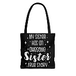 My Sister Has An Awesome Sister True Story Vintage Canvas Tote Bag-Shoulder Bag-Reusable Grocery Shopping Bag