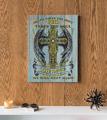 Alternative view of Death Takes The Body God Takes The Soul Gallery Framed Canvas Prints - Unframed Poster - Home Decor Wall Art