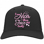 I'm Nicer Than My Face Looks Twill Cap - High-Profile Snapback Hat - Trucker Hat