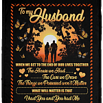 To My Husband When We Get To The End Of Our Lives Together Fleece Blanket - Premium Sherpa Blanket