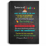 Notice To All Students Leave The Excuses Gallery Wrapped Framed Canvas Prints - Unframed Poster
