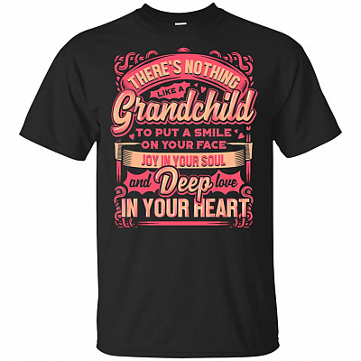 There's Nothing Like A Grandchild To Put A SmileOn Your Face T-shirt - V-neck