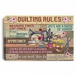 Quilting Rules Measure Twice Cut One Gallery Wrapped Framed Canvas Prints - Unframed Poster