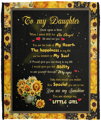 To My Daughter Once Upon The Time When I Asked God For An Angel Fleece Blanket-Premium Sherpa-Woven Blanket
