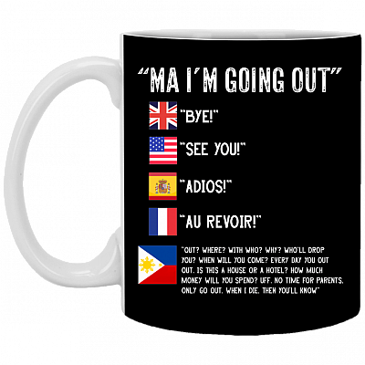 Filipino Judging Mom Going Out Where With Who Who Drop You Coffee Mug - Beer Stein - Water Bottle