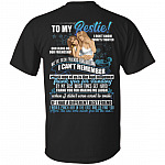 To My Bestie I Don't Know What's Tighter Our Jeans or Our Friendship Print On Back T-Shirt