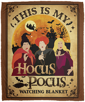 This Is My Hocus Three Witches Pocus Movie Watching Fleece Blanket - Premium Sherpa Blanket - Woven Blanket