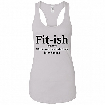 Fit-ish Works Out But Definitely Likes Donuts Cotton Tank Top Tee - Ladies Racerback Tank