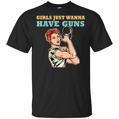 Girls Just Wanna Have Guns T-Shirt Girls Women Lady Fitness Workout Guns Be Strong Tee Shirt