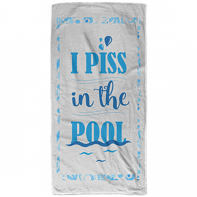 Alternative view of I Piss In The Pool Funny Bathroom Towel Decor - Hand Towel - Beach Towel