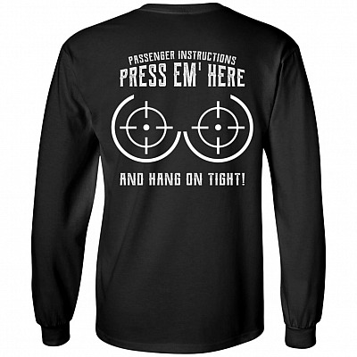 Passenger Instructions Press Em' Here and Hang On Tight Biker Print On Back Sweatshirt - Long Sleeve