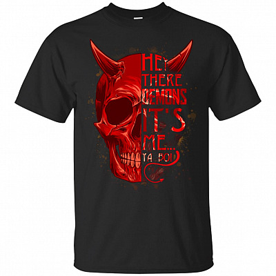 Hey There Demons It's Me Ya Boi T-Shirt