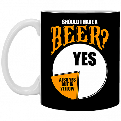Should I Have Beer Yes Also Yes But In Yellow Ceramic Mug - Beer Stein
