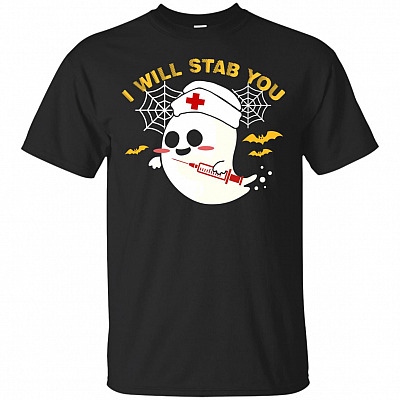 I Will Stab-You Ghost Nurse T-Shirt - Funny Halloween Gift Shirt