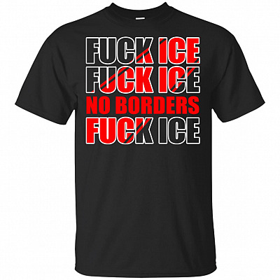 Fu-ck I-C-E - No-Borders T-shirt