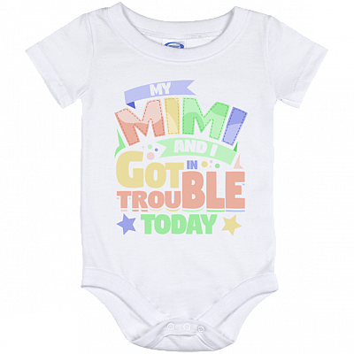 My Mimi and I Got in Trouble Today Baby Onesie - Baby Infant Bodysuit