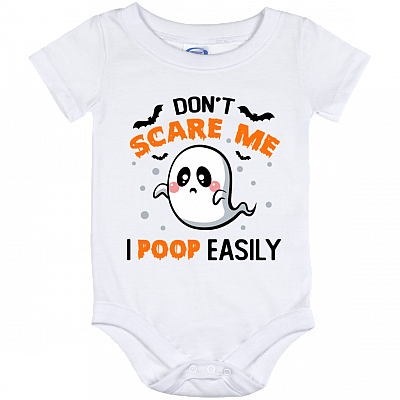 Don't Scare Me I Poop Easily Baby Onesie - Baby Infant Bodysuit