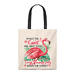 I'm Not The Sweet Girl Next Door I'm The Crazy Flamingo Lady Down The Street Vintage Canvas Tote Bag