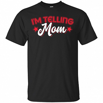 I'm Telling Mom Youth T-Shirt For Kids