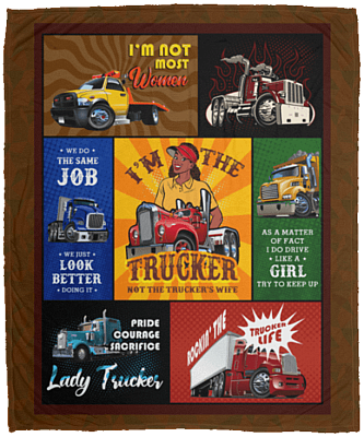I'm The Trucker Not The Trucker's Wife Fleece Blanket - Premium Sherpa Blanket - Woven Blanket