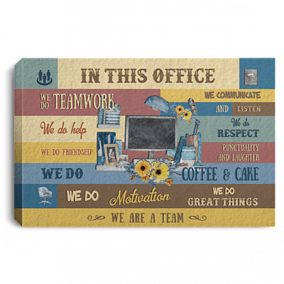 In This Office Quotes Sayings Gallery Wrapped Framed Canvas Prints - Unframed Poster - Home Decor Wall Art