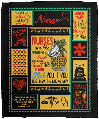 Nurses Are Like Pineapples Tough On The Outside Sweet On The Inside Fleece Blanket - Premium Sherpa Blanket