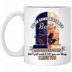 Dear Long Distance Bestie Sorry I Didn't Call You Daily I Miss You Ceramic Coffee Mug-Water Bottle-Travel Mug