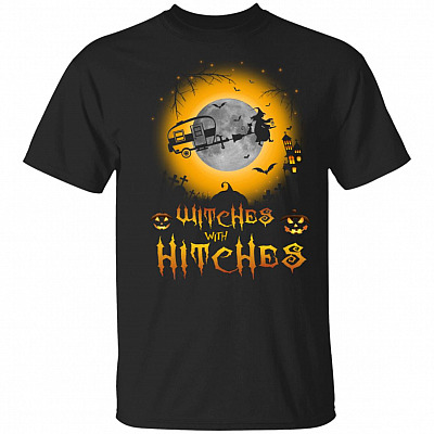 Witches with Hitches T-Shirt