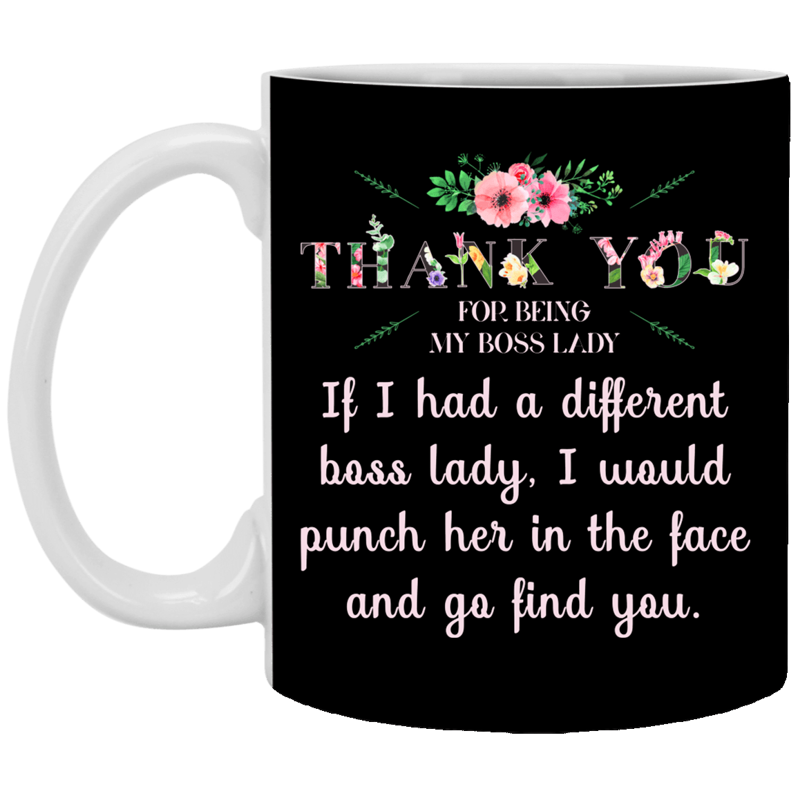 dear boss lady mug