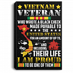 Vietnam Veteran Made Payable To The US I'm Proud To Be Framed Canvas Prints - Unframed Poster - Wall Art