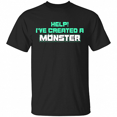 Help I'm Create a Monster I'm Monster - Mom And Baby T-Shirt