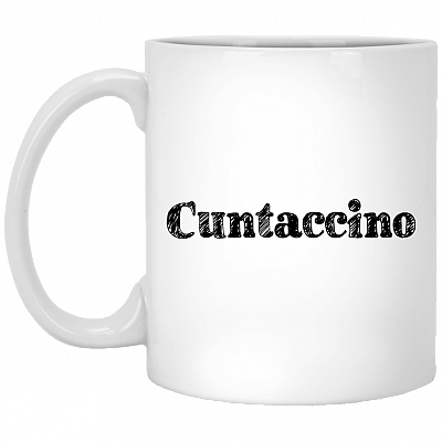 Cuntaccino Sarcasm Ceramic Coffee Mug - Beer Stein - Water Bottle