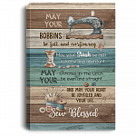 May Your Bobbins Be Full And Everflowing May Your Stash Be Rich Colorful Framed Canvas Prints-Unframed Poster